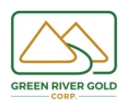 Green River Gold Corp. Announces Final Closing of Oversubscribed Private Placement of Units